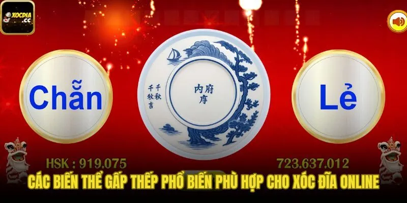 Các biến thể gấp thếp giảm áp lực vốn cược