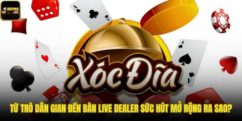 Gốc rễ văn hóa truyền thống cùng công nghệ live dealer