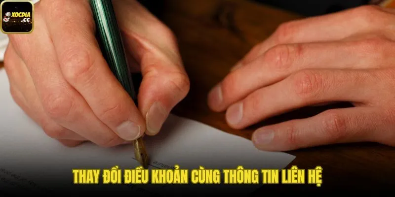 Điều khoản dịch vụ cùng quyền cập nhật và liên hệ